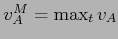 $v_A^M=\max_t v_A $