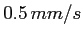 $0.5
\,mm/s$