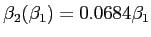 $\beta_2(\beta_1)=0.0684 \beta_1$