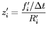 $\displaystyle z'_i=\frac{f'_i/ \Delta t}{R'_i}$