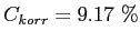 $ C_{korr}=9.17~\%$