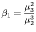 $\displaystyle \beta_1 = \frac{\mu_3^2}{\mu_2^3}$